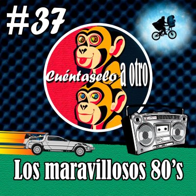 episode CAO T2X012 - Los maravillosos 80's artwork