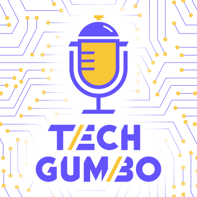 Tech Gumbo