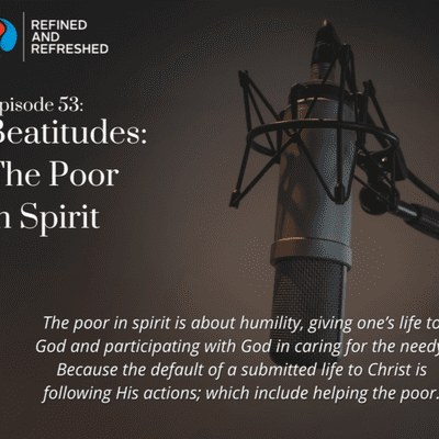episode Beatitudes: The Poor in Spirit | Ep. 53 artwork