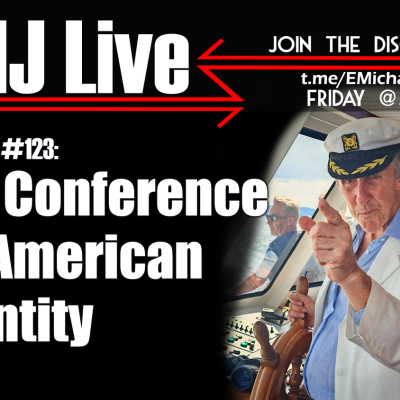 episode EMJ Live #123: Krk Conference on American Identity artwork