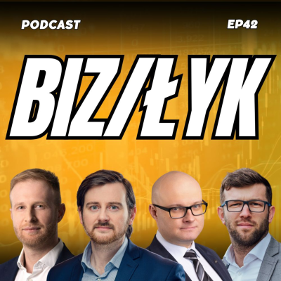 episode BizŁyk #42: Unia Europejska chce być jak Elon Musk artwork