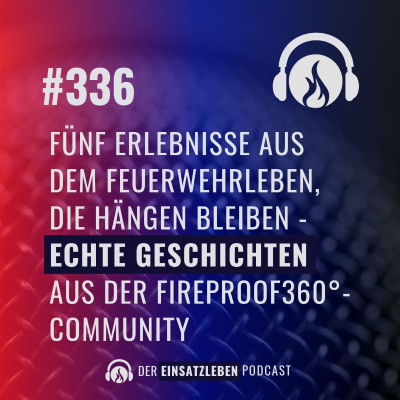 episode Fünf Erlebnisse aus dem Feuerwehrleben, die hängen bleiben artwork