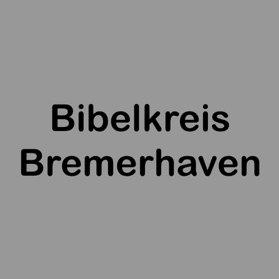 Bibelkreis Bremerhaven - Sohni Petermann