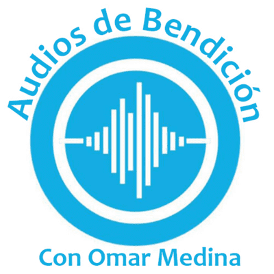 Audios de Bendición