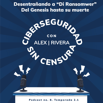 episode Te chupa... la información - Diseccionando al Ransomware artwork