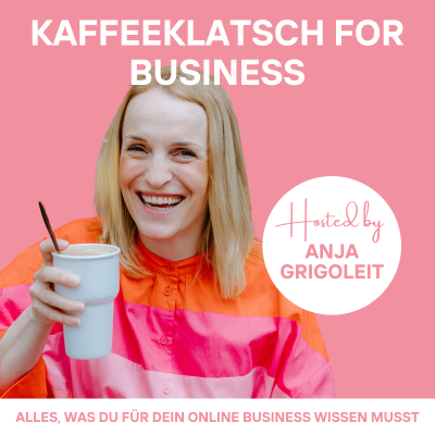 Kaffeeklatsch for Business - Alles was Du für Dein Online Business wissen musst.