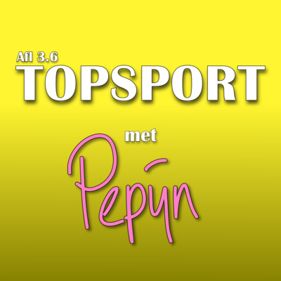 episode Afl 3.6 | Topsport met Pepijn Keppel artwork