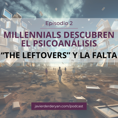 episode "The Leftovers" y La Falta - Capítulo 2 artwork