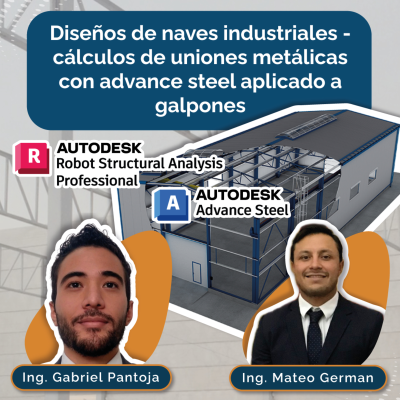 episode CÓMO HACER DISEÑOS DE NAVES INDUSTRIALES - CÁLCULOS DE UNIONES METÁLICAS CON ADVANCE STEEL APLICADO A GALPONES🏗️ artwork