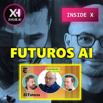 episode T5.E088. INSIDE X FUTUROS AI : Análisis entrevista Demis Hassabis artwork