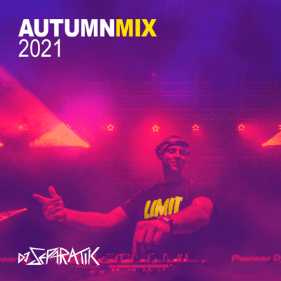 episode DJ Separatik - Autumn Mix 2021 artwork