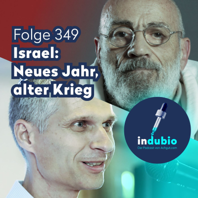 episode Flg. 349 - Israel: Neues Jahr, alter Krieg artwork