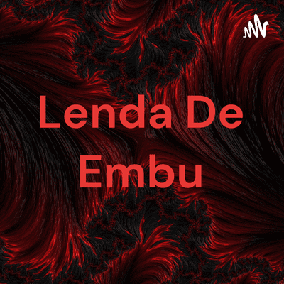 Lenda De Embu