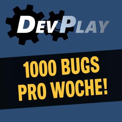episode DevPlay: 1000 Bugs pro Woche – Wie wir Spiele wirklich testen artwork