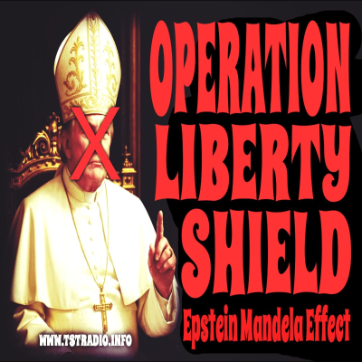 episode Operation Liberty Shield: Epstein Mandela Effect (5/12/25) artwork