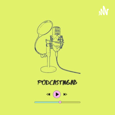 Podcastngab