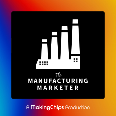 Cover image of show The Manufacturing Marketer