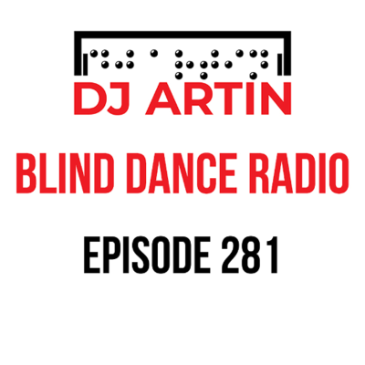 episode DJ Artin's Blind Dance Radio No. 281 artwork