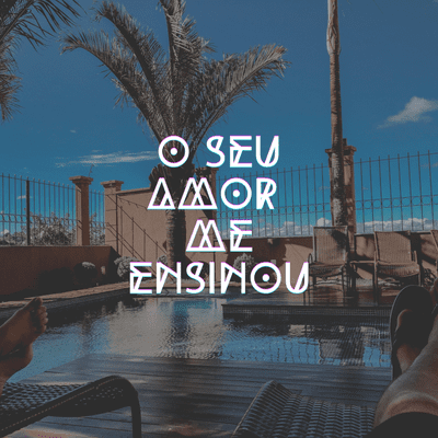 episode MSG #03 - O SEU AMOR ME ENSINOU artwork