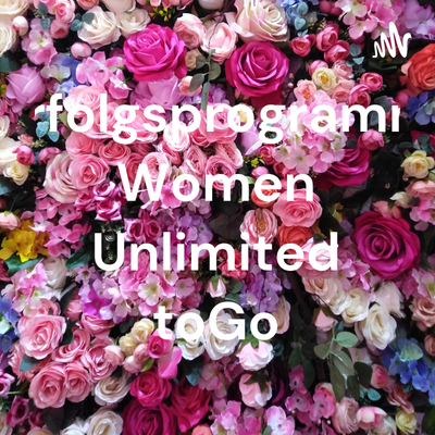 Erfolgsprogramm Women Unlimited toGo