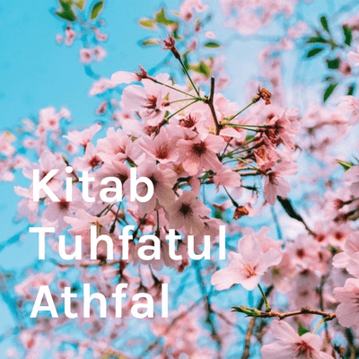 Kitab Tuhfatul Athfal
