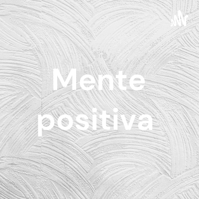 Mente positiva