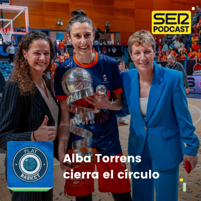 episode Play Basket | Alba Torrens cierra el círculo artwork