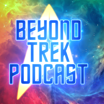 episode Beyond Trek – Episode 66 – Discovery Season 3 Recap artwork
