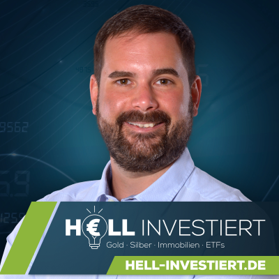 Hell investiert - Erfolgreich mit Gold, Immobilien, ETFs & Co. - podcast