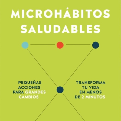 episode Pequeños pasos, grandes cambios: el poder de los micro hábitos saludables artwork