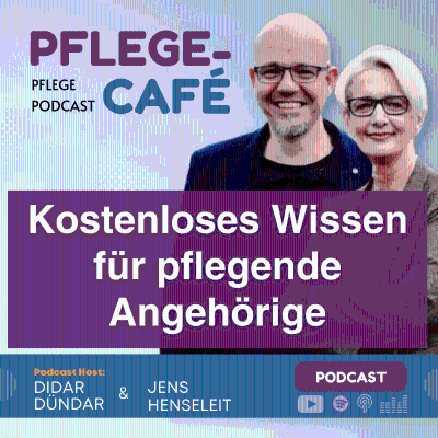 episode Pflegewissen gratis? Was viele Angehörige nicht wissen! artwork