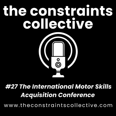 episode #27 The International Motor Skills Acquisition Conference artwork