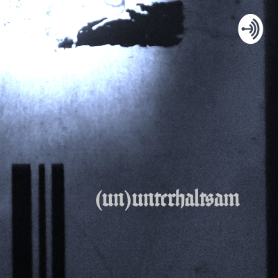 (un)unterhaltsam