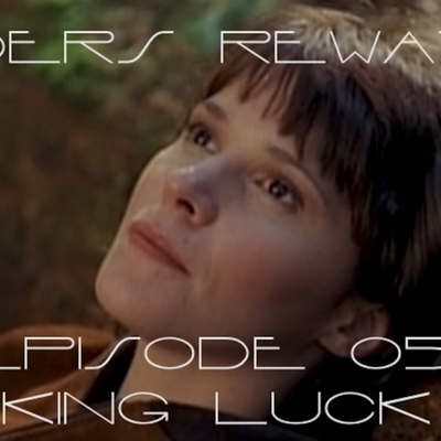 episode Sliders Rewatch 05 - King Luck artwork