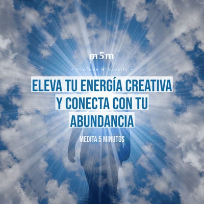 episode MEDITACIÓN GUIADA para tu creatividad, iniciativa y cumplir metas. FUNCIONA!!! artwork