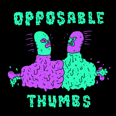 Cover image of show Opposable Thumbs