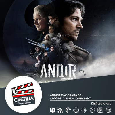 episode ANDOR TEMPORADA 02 ARCO 04 - "JEDHA, KYBER, ERSO" artwork