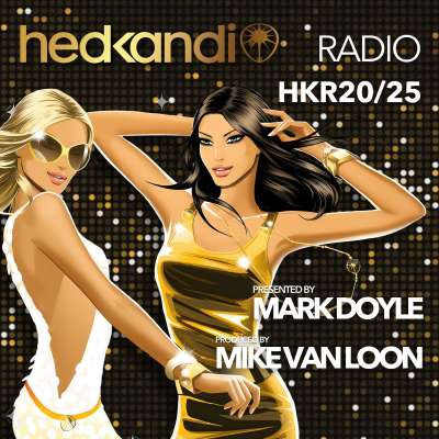 episode #HKR20/25 The Hedkandi Radio Show with Mark Doyle artwork
