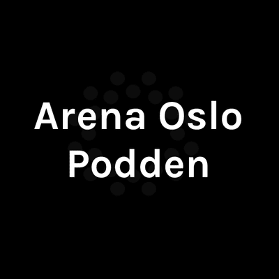 episode Arena Oslo Podden #12 - Digital kulturformidling, AR, VR, prop tech - strømming av kultur og reiseliv.. artwork