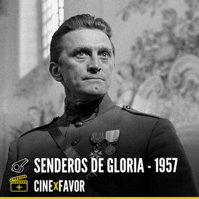 episode + CINE x FAVOR: "SENDEROS DE GLORIA" artwork