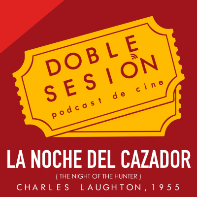 La Noche Del Cazador (Charles Laughton, 1955)