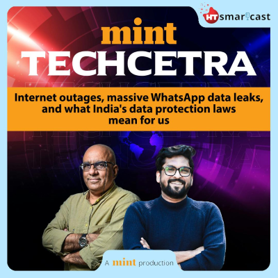 episode Internet outages, massive WhatsApp data leaks, and what India's data protection laws mean for us artwork