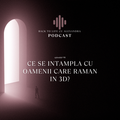 episode Episodul 98: Ce se intampla cu oamenii care raman in 3D? artwork