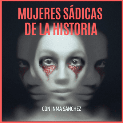 episode Elisabeth Báthory: La Condesa Sangrienta artwork