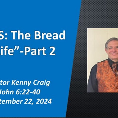 episode JESUS: The Bread of Life - Part 2 - Audio artwork