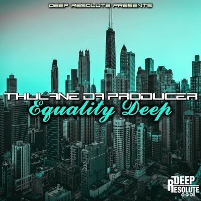 episode Equality (Original Mix) - Thulane Da Producer (Sample) artwork