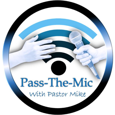 episode Pass the mic with Pastor Mike:Dealing with blended familes artwork