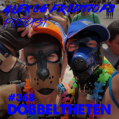 episode 368. Dobbeltheten artwork