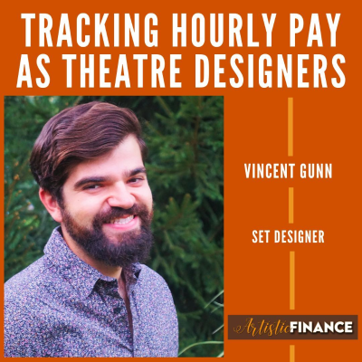 episode 190: Tracking Hourly Pay As Theatre Designers with Set Designer Vincent Gunn artwork
