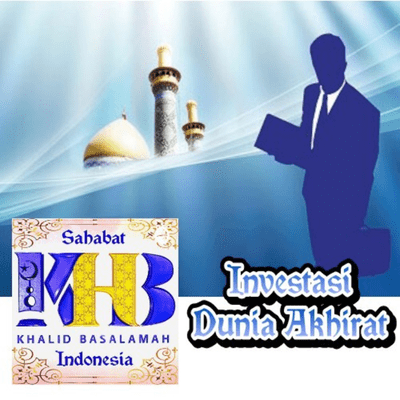 episode Khalid Basalamah - Investasi Dunia Akhirat (2) artwork